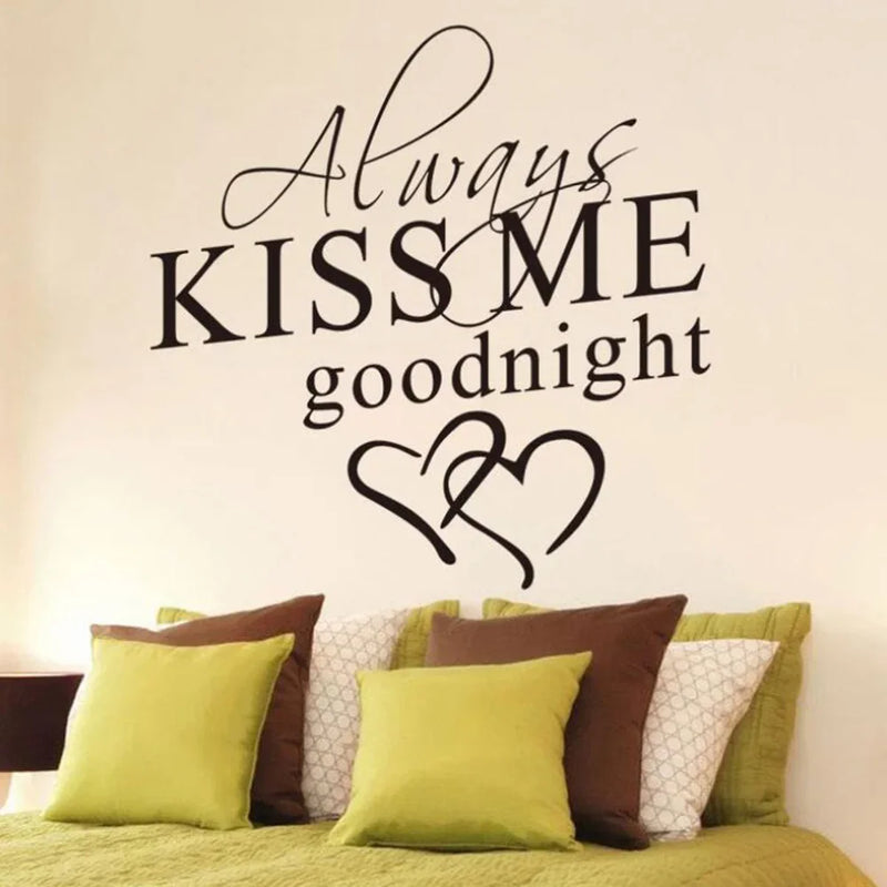 Always Kiss Me Goodnight Art, Decor Wall Stickers Removable Decals