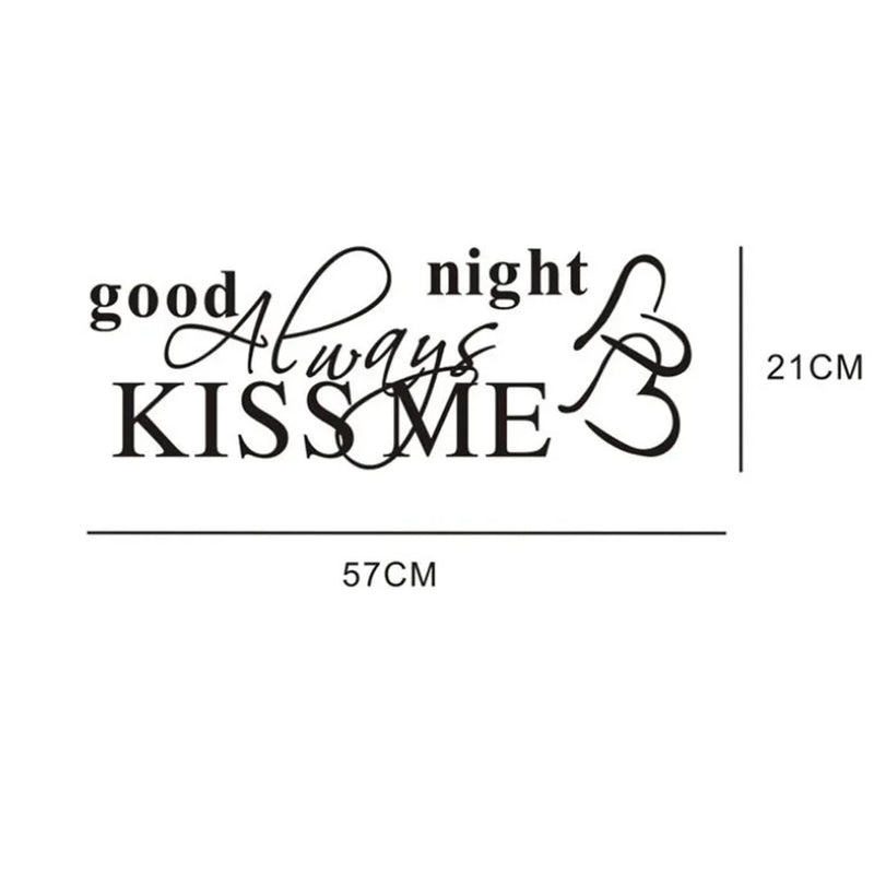 Always Kiss Me Goodnight Art, Decor Wall Stickers Removable Decals